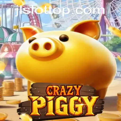 Exploring the Exciting World of CrazyPiggy: A JLSLOT Adventure