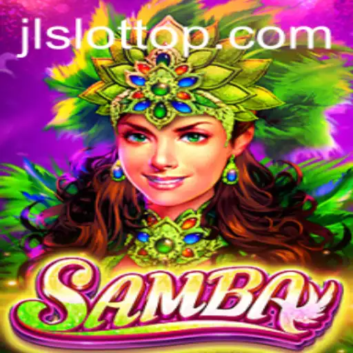 Exploring Samba: A Captivating Game Experience with JLSLOT