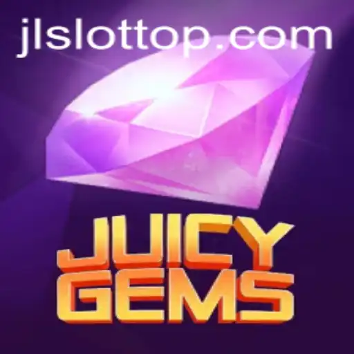 Exploring JuicyGems: The Thrill of JLSLOT